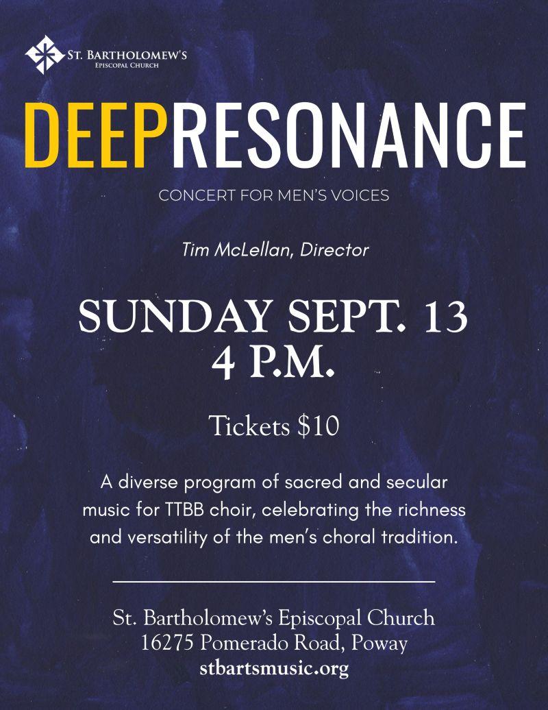 Deep Resonance: Concert for Men's VoicesâSeptember 13, 4 p.m.