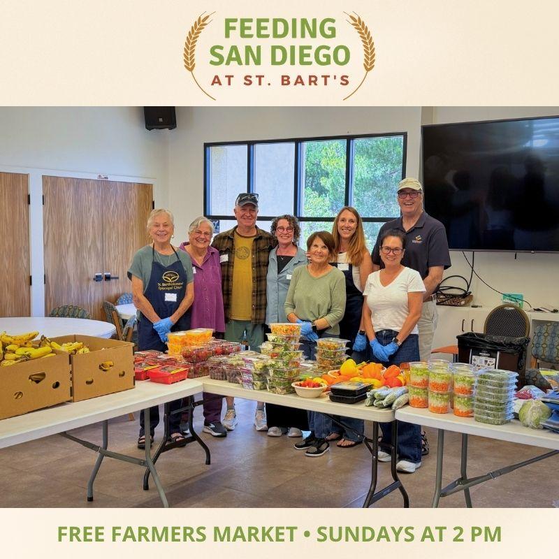 Feeding San Diego at St. Bart'sâFree Farmers Market, Sundays at 2 p.m.