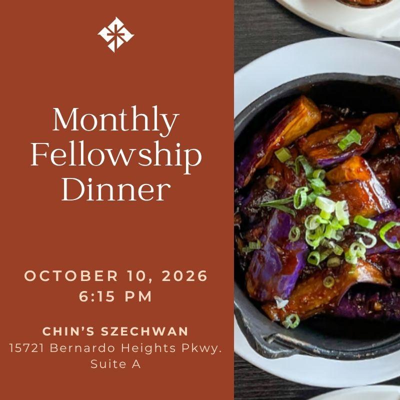 Monthly Fellowship Dinner: October 10, 6:15 p.m.