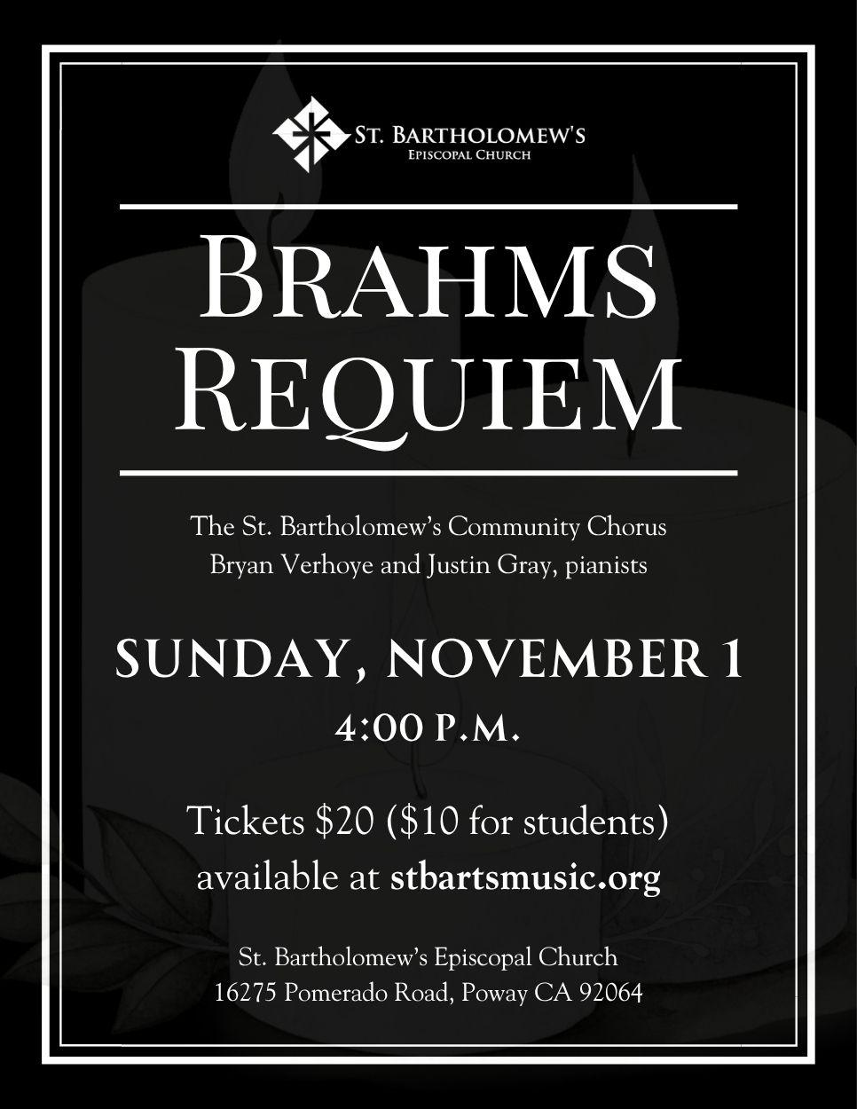Brahms Requiem: November 1, 4 p.m.