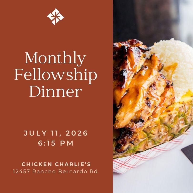 Monthly Fellowship DinnerâJuly 11
