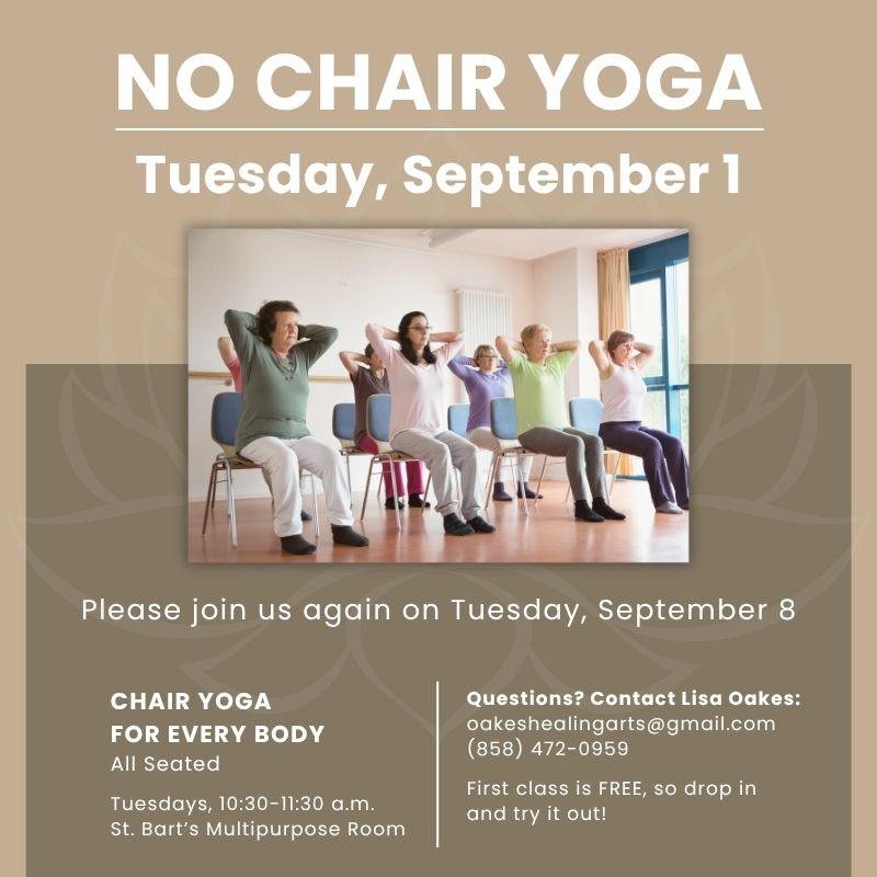No Chair Yoga on Tuesday, September 1