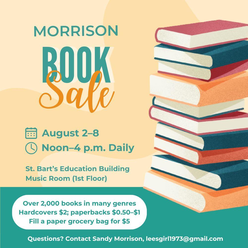 Morrison Book SaleâAugust 2-8, noonâ4 p.m. daily