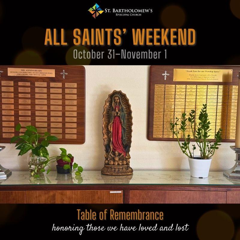All Saints Weekend Table of Remembrance