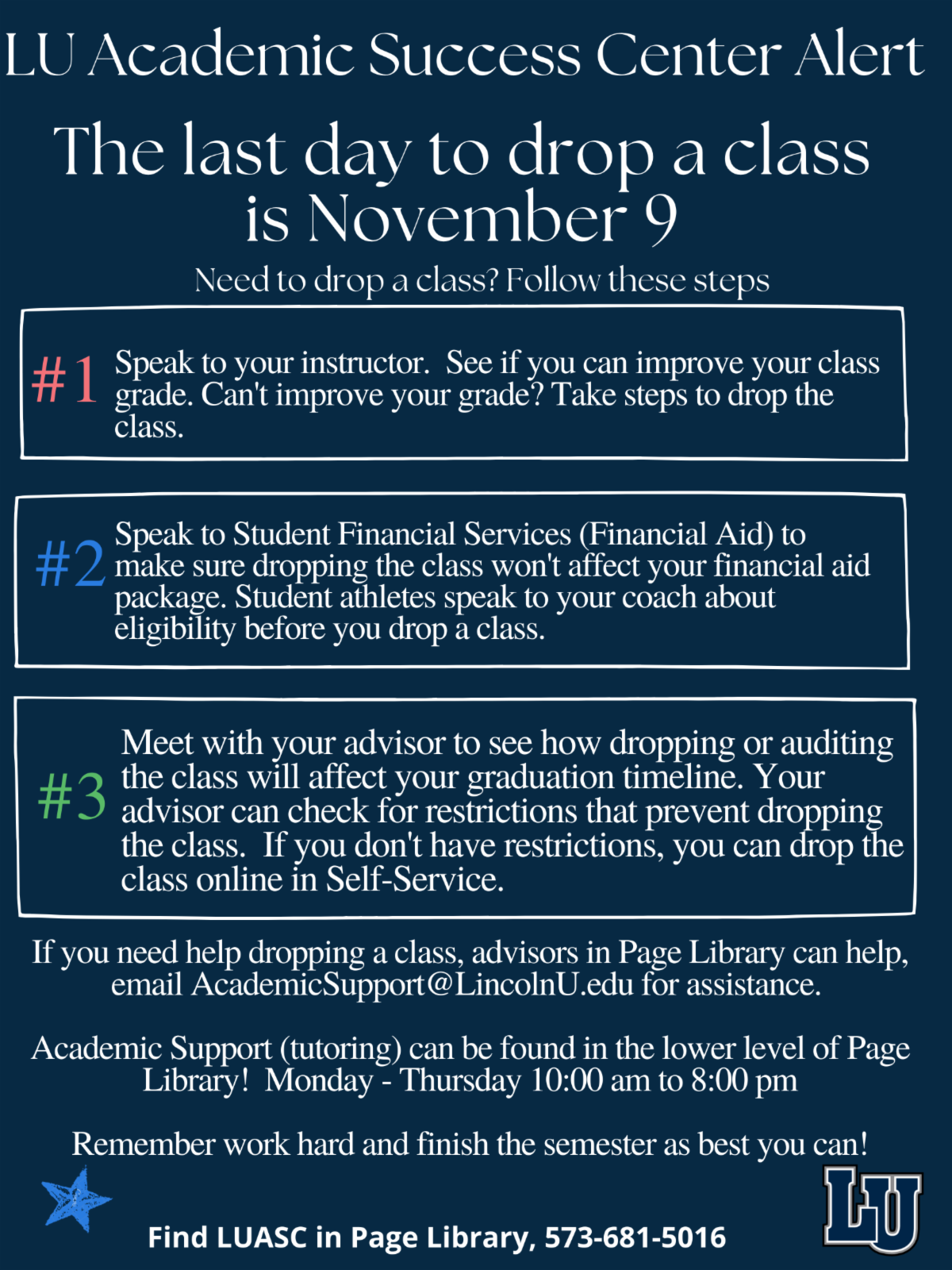 Campus Announcement Nov. 9 is the last day to drop a class