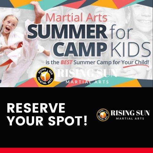 Rising Sun Martial Arts Summer Camps