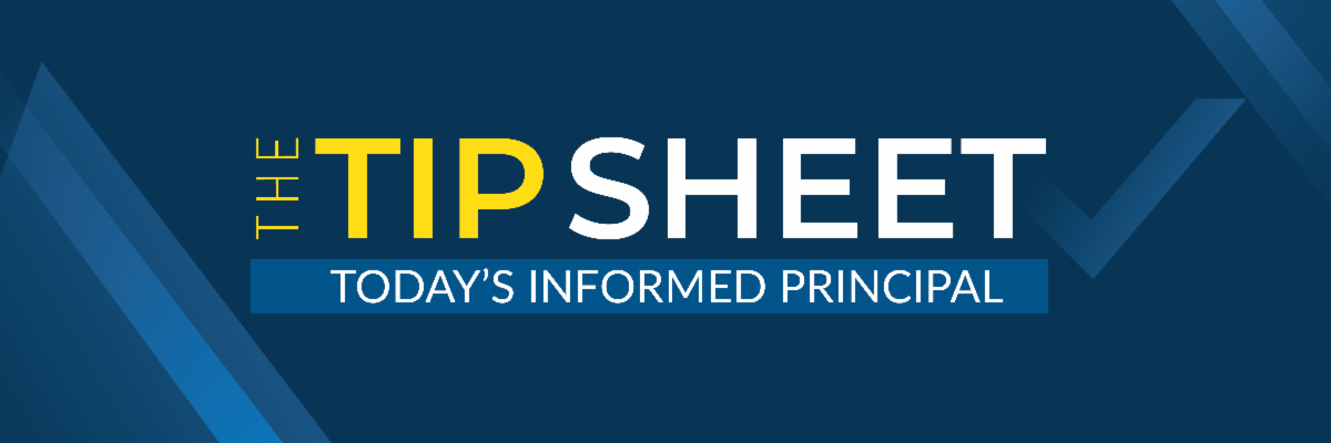 The TIP Sheet Today's Informed Principal