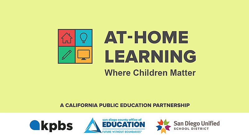 SDCOE KPBS San Diego Unified partner for at-home learning resources