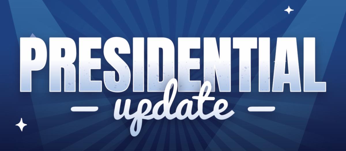 PRESIDENTIAL UPDATE.jpg