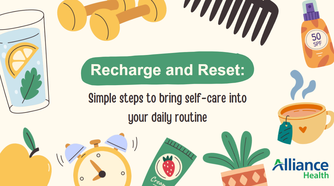 Recharge and Reset: Simple steps to integrate self-care into your daily ...