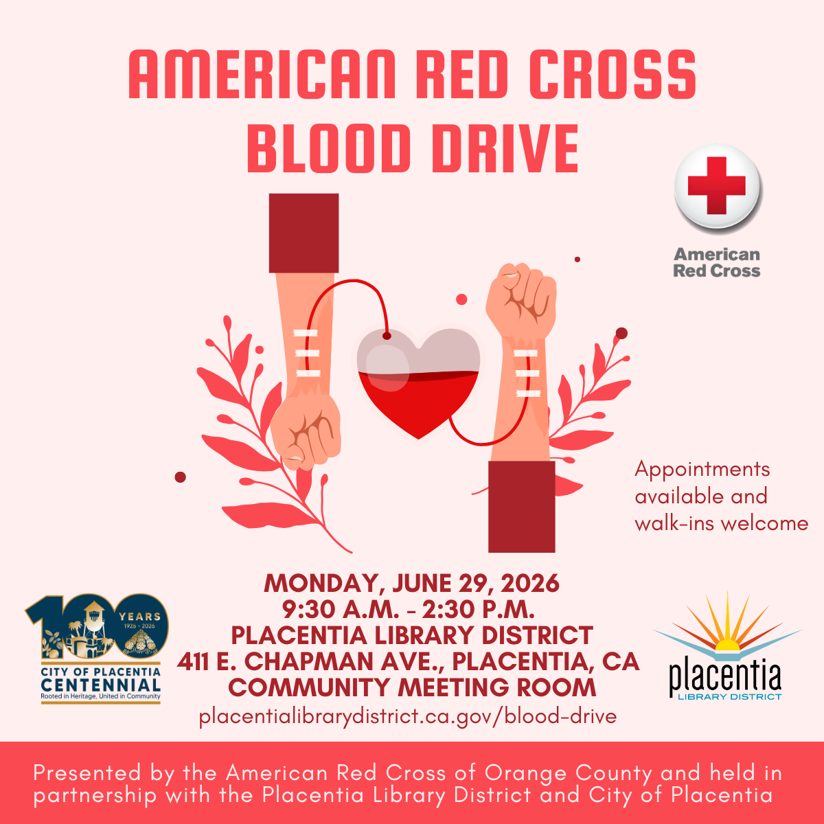 American Red Cross blood drive flyer with event details for June 29, 2026, at Placentia Library District in Placentia, California, from 9:30 a.m. to 2:30 p.m.