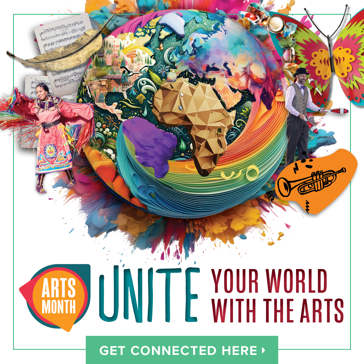 collage of colorful images with words Unite your world with the arts