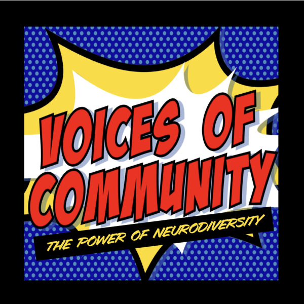 logo reads Voices of Community The Power of Neurodiversity