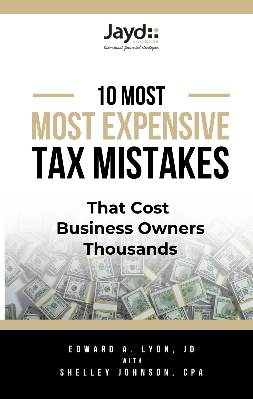 10 Most Expensive Tax Mistakes Business Owners Can Make