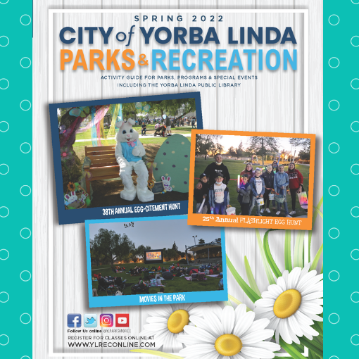 Yorba Linda Parks & Recreation Programs March 2022