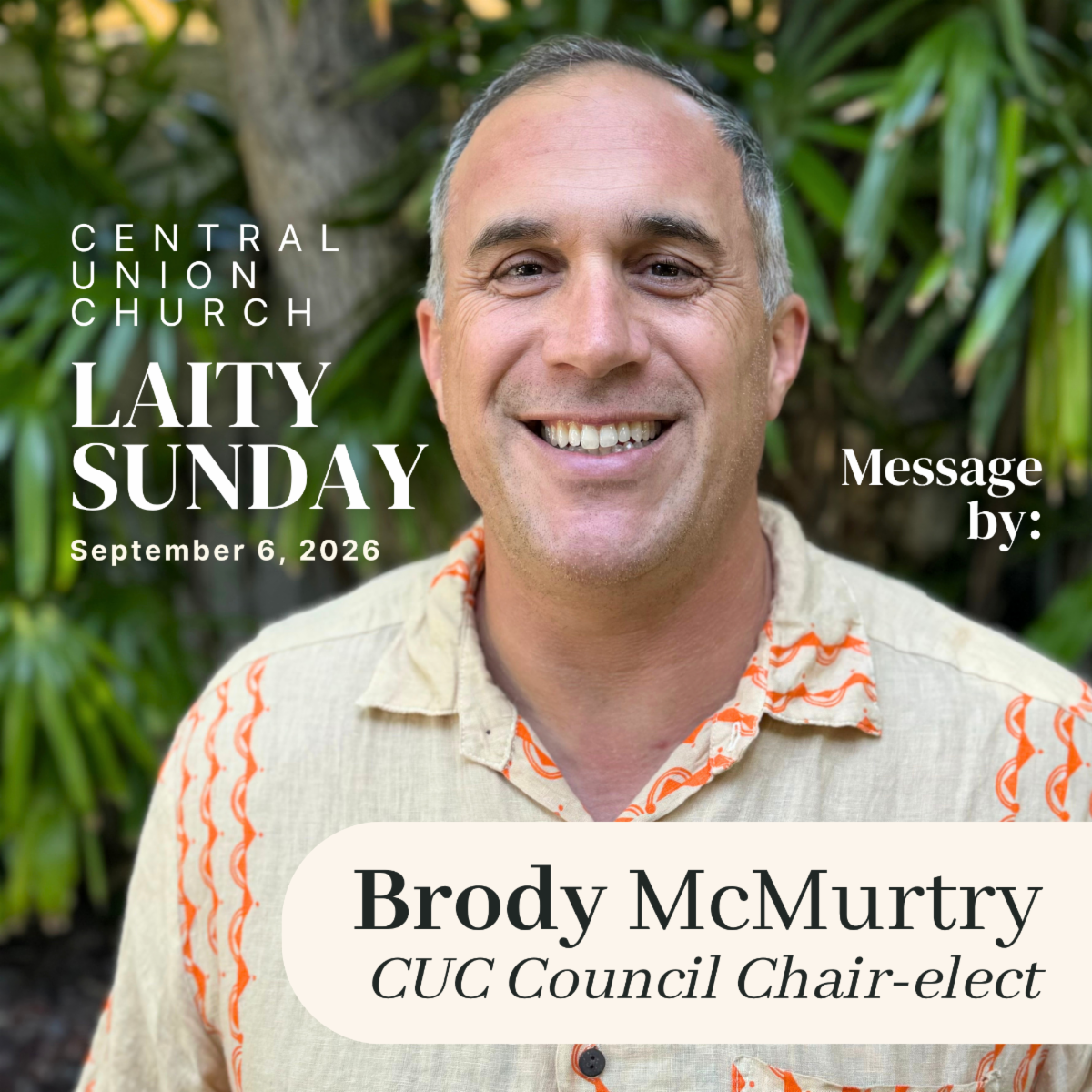 Laity Sunday with message by Brody McMurtry