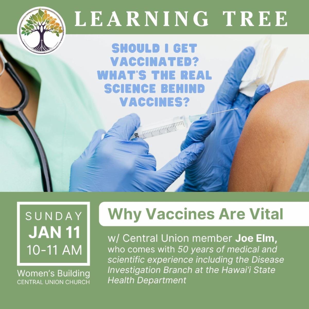 Learning Tree on January 11, 2026 on Why Vaccines Are Vital with Joe Elm