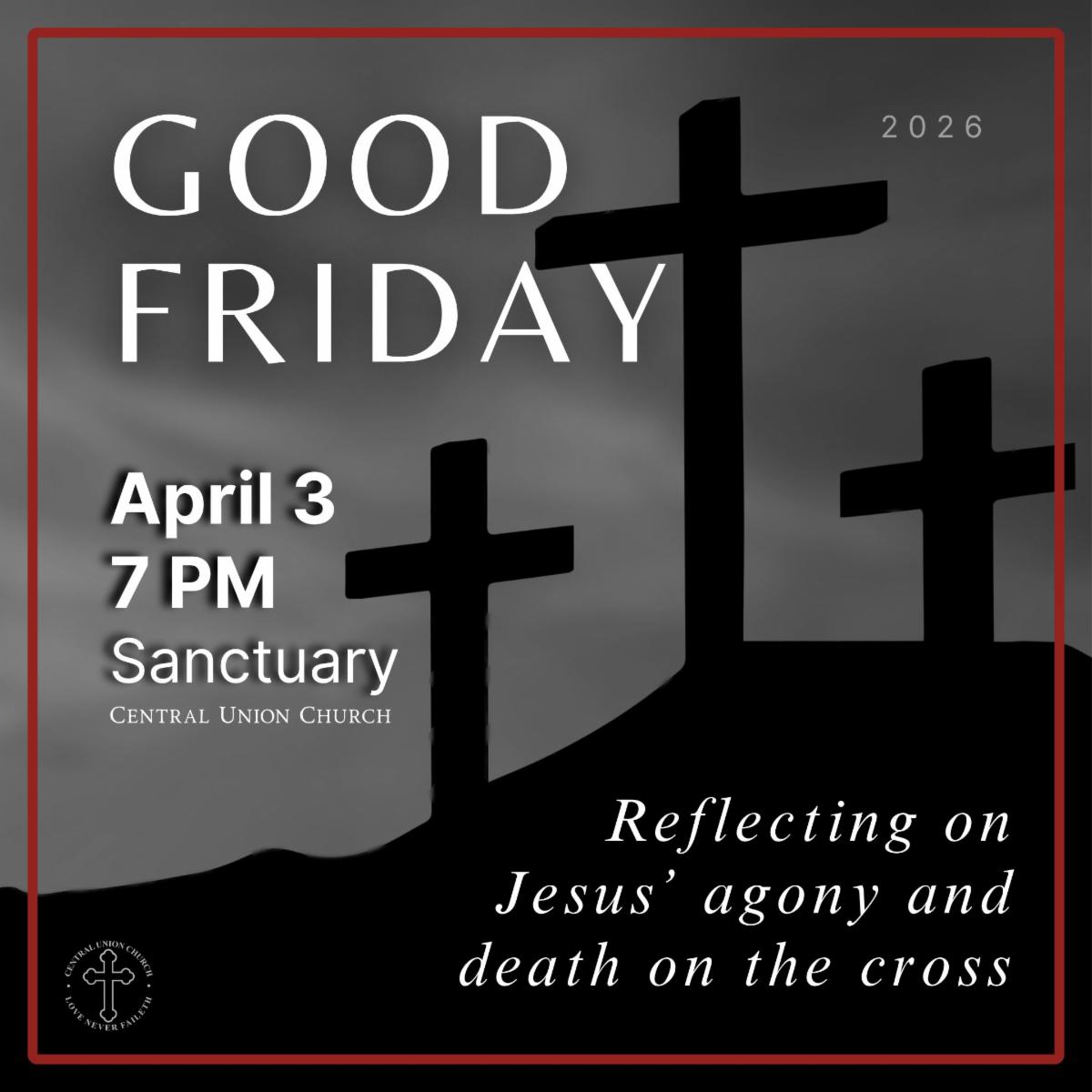 Good Friday tenebrae service on April 3, 7 PM, Sanctuary