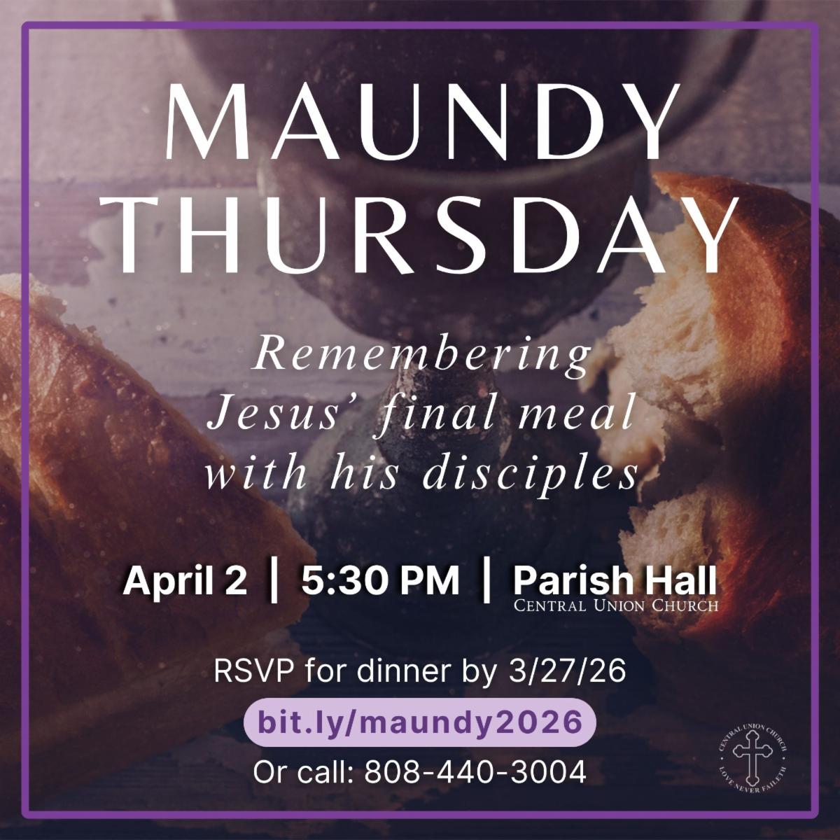 Maundy Thursday service and supper - April 2, 5:30 PM