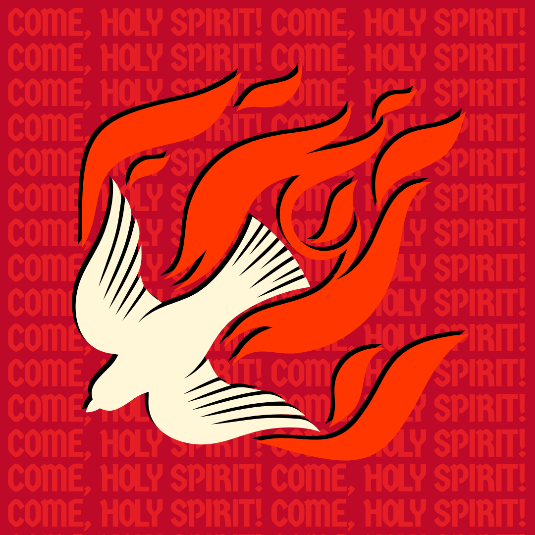 Red dove and flames "come, holy spirit"