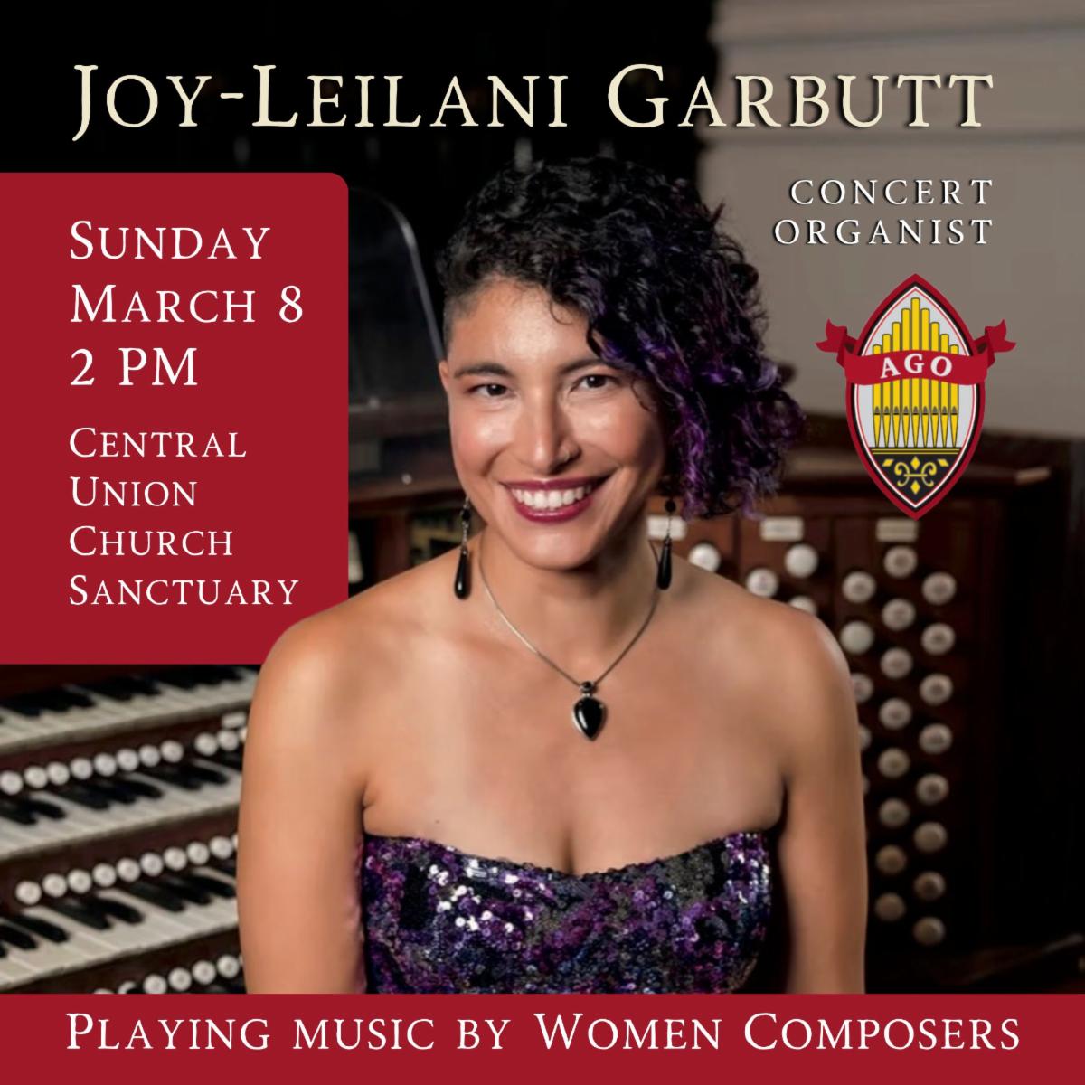Joy-Leilani Garbutt concert organist on March 8 at 2 PM