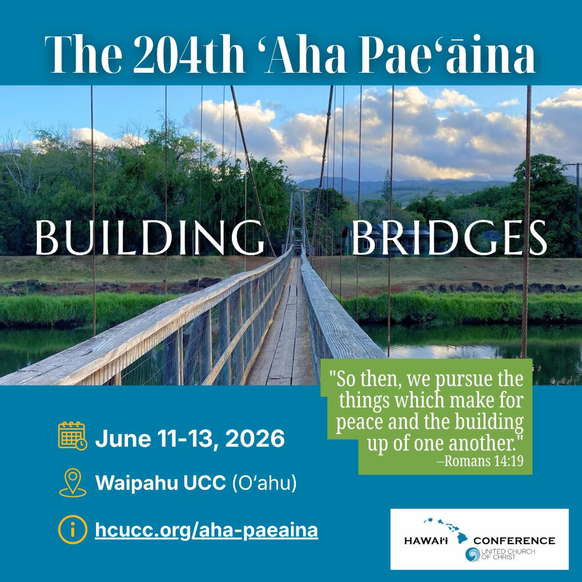 The 204th Aha Paeaina Hawaii Conference UCC gathering 