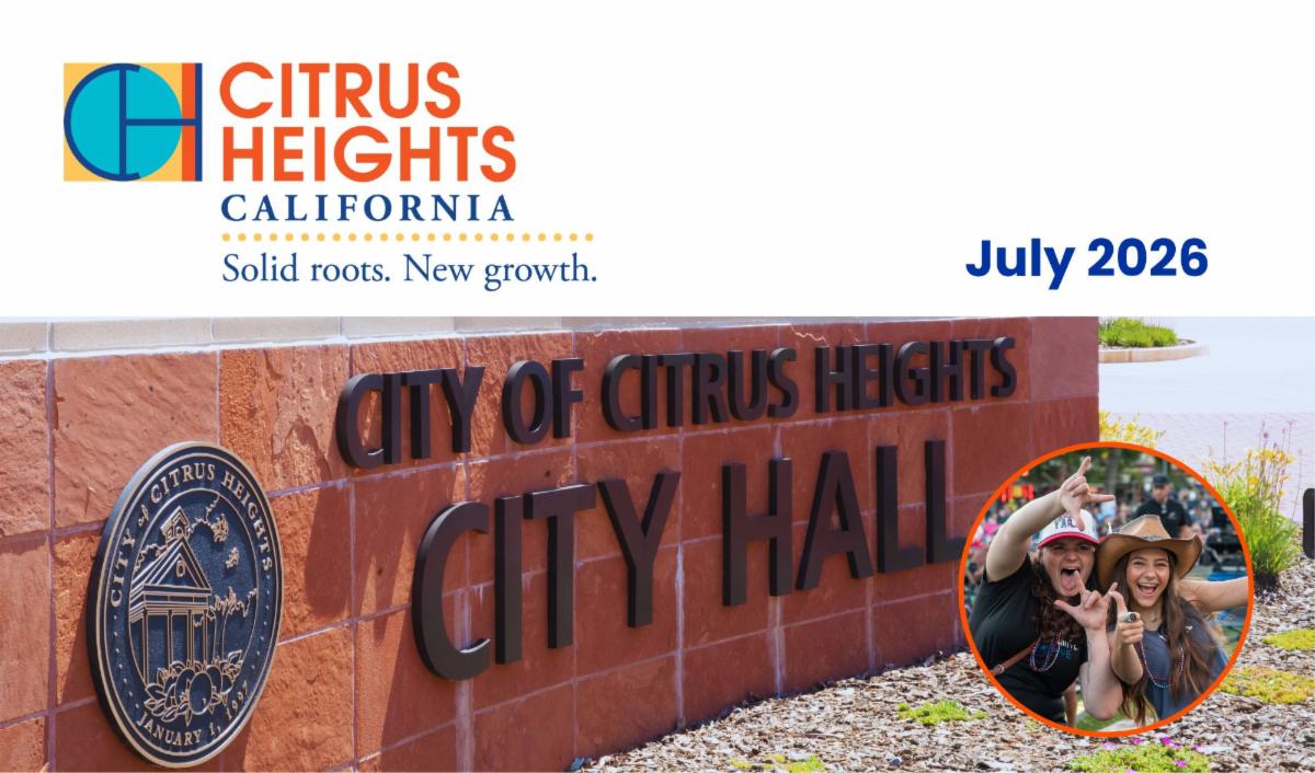City of Citrus Heights July 2026 newsletter header