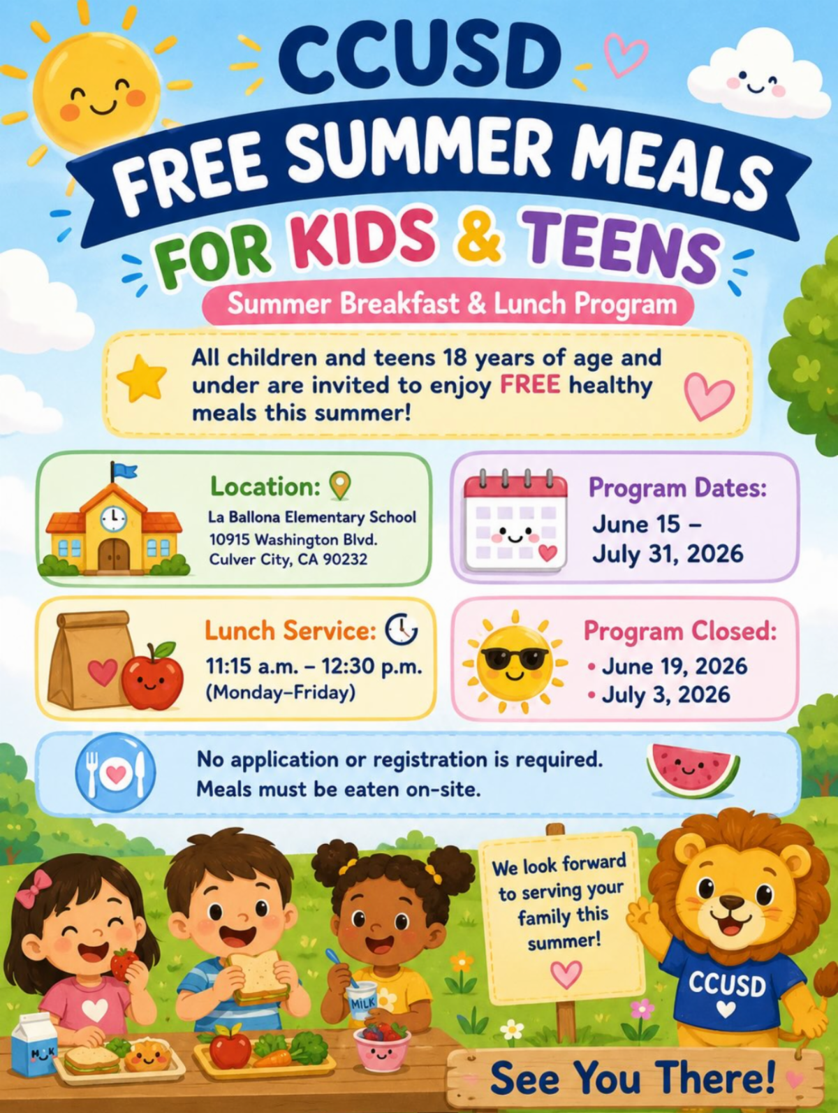 CCUSD Free Summer Meal Program at La Ballona Elementary 1115a-1230p weekdays through July 31