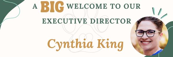 A Big Welcome to Our Executive Director Cynthia King