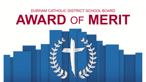 Durham Catholic District School Board Award of Merit