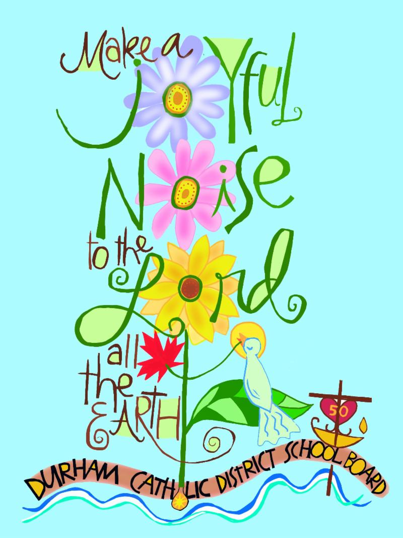 Make a Joyful noise to the Lord all the earth