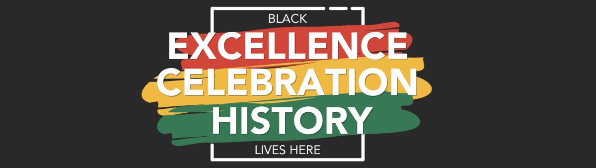 Black Excellence, Celebration and History