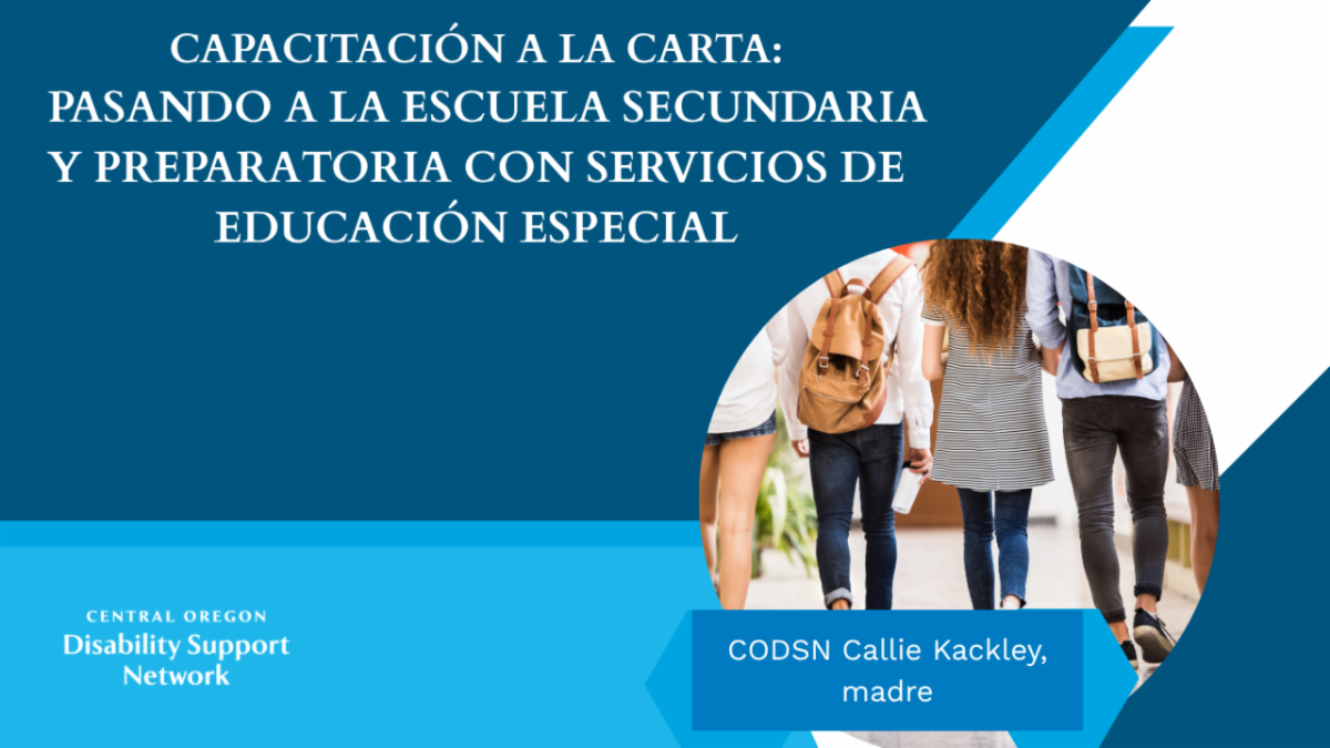 Capacitacion a la Carta sobre Pasando ala escuela secundaria a preparatoria