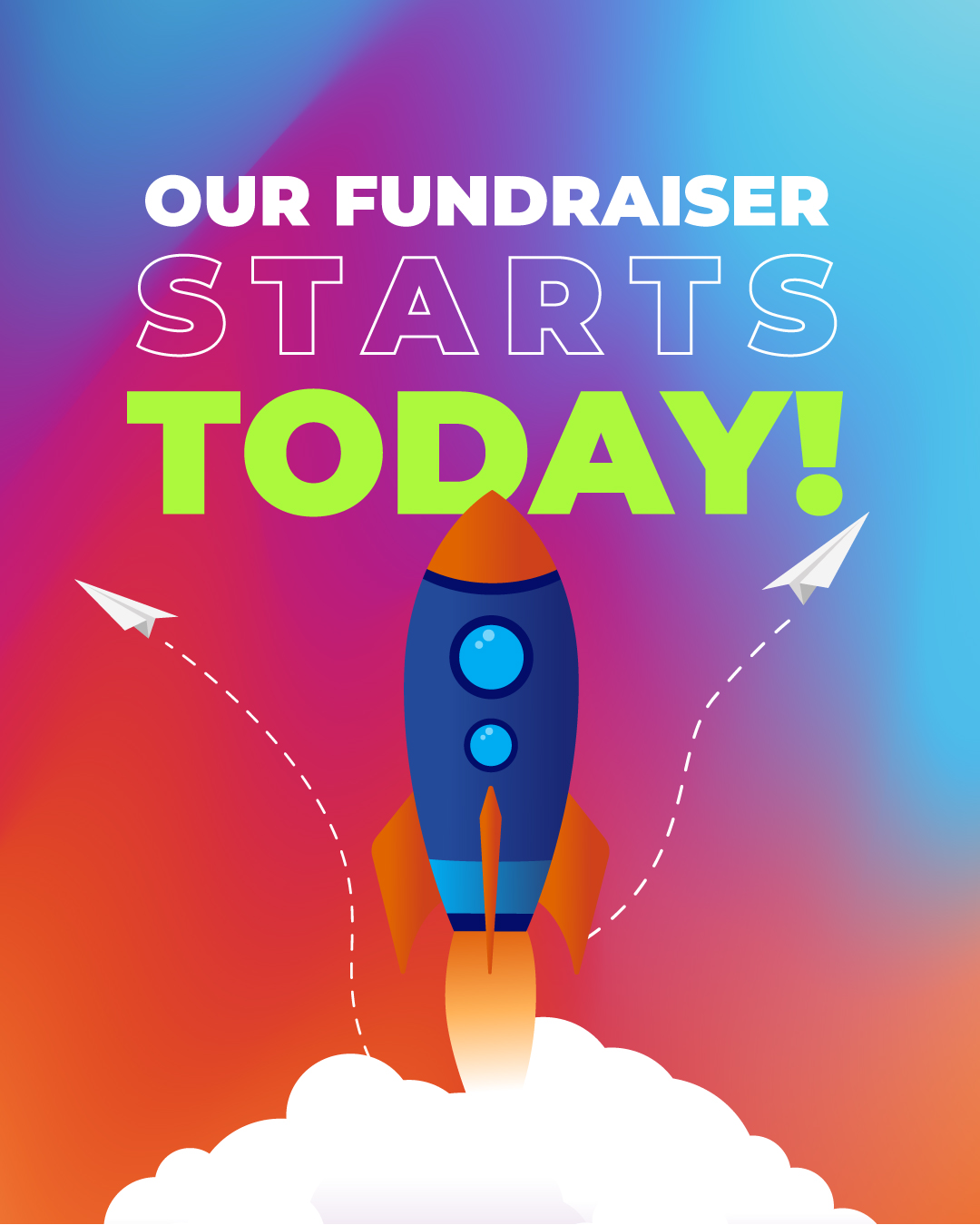 Our fundraiser starts today with a rocket blasting off