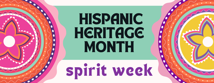 Hispanic Heritage Month Spirit Week with decorative floral accents