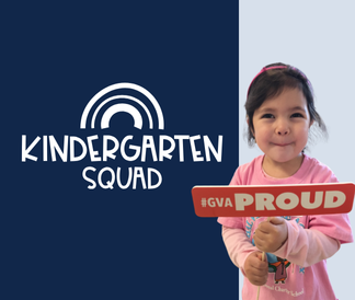 Kindergarten Squad with Girl holding GVA proud sign