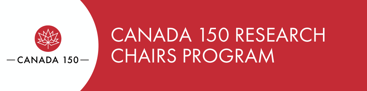 Canada 150 Research Chairs Program