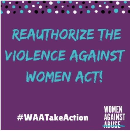 Reauthorize the Violence Against Women Act