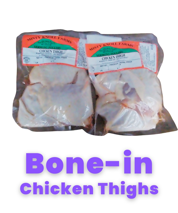 Bone In Chicken Thighs Misty Knoll