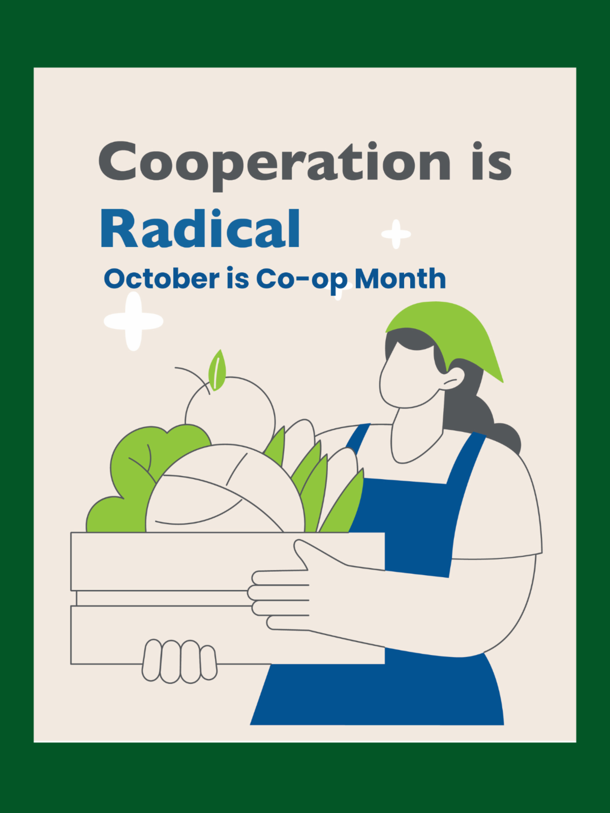 Go-Co-op_October_Co-op_Month_Cooperation_Is_Radical