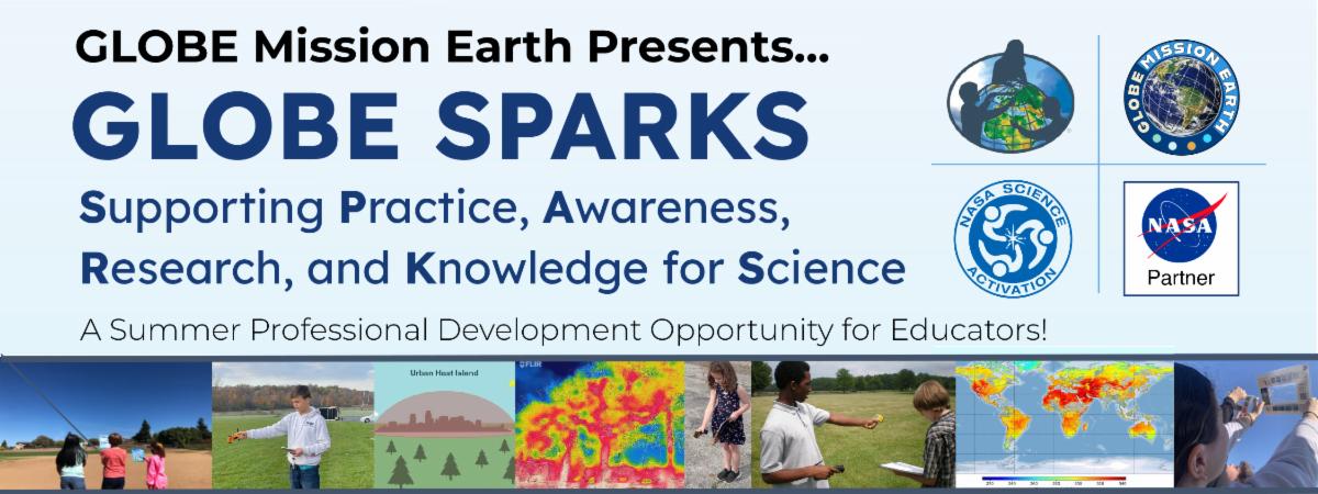 GLOBE SPARKS - A Summer PD Opportunity for Educators!