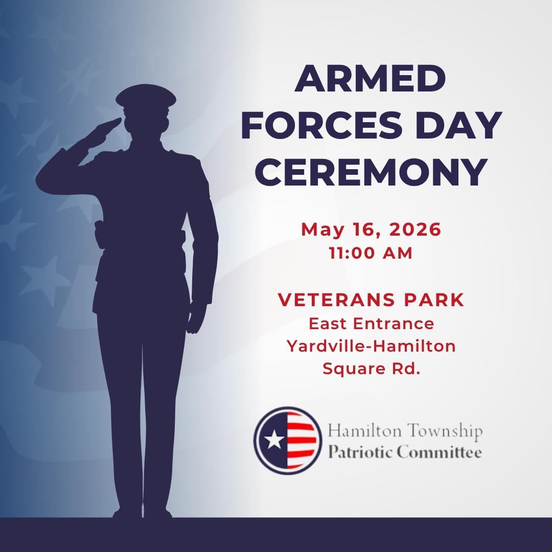 Graphic with transparent flag combined with a blue gradient under a navy blue silhouette of military figure saluting with navy blue, red text, and the Hamilton Patriotic Committee logo advertising the armed forces day ceremony on May 16th