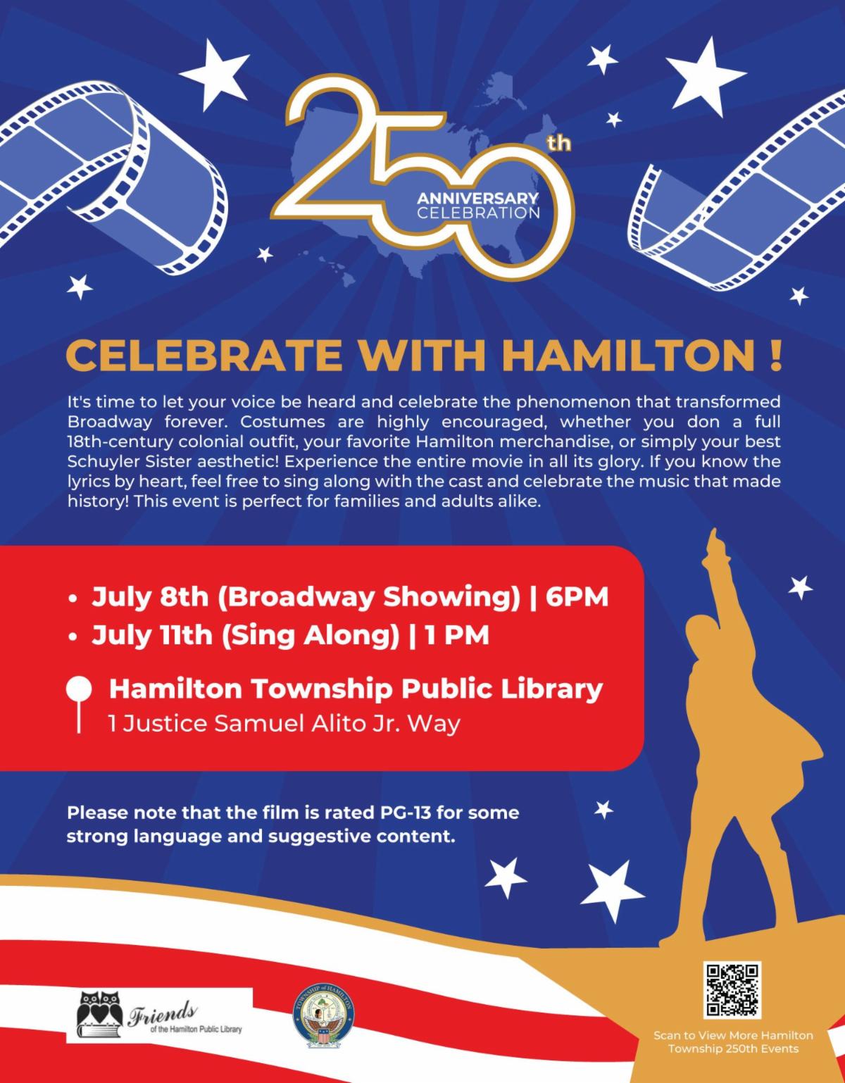 Flyer with blue background, Hamilton Township 250th logo, patriotic red and white stripes along the bottom , with a gold silhouette of Hamilton and text advertising the Hamiton musical showing at the library