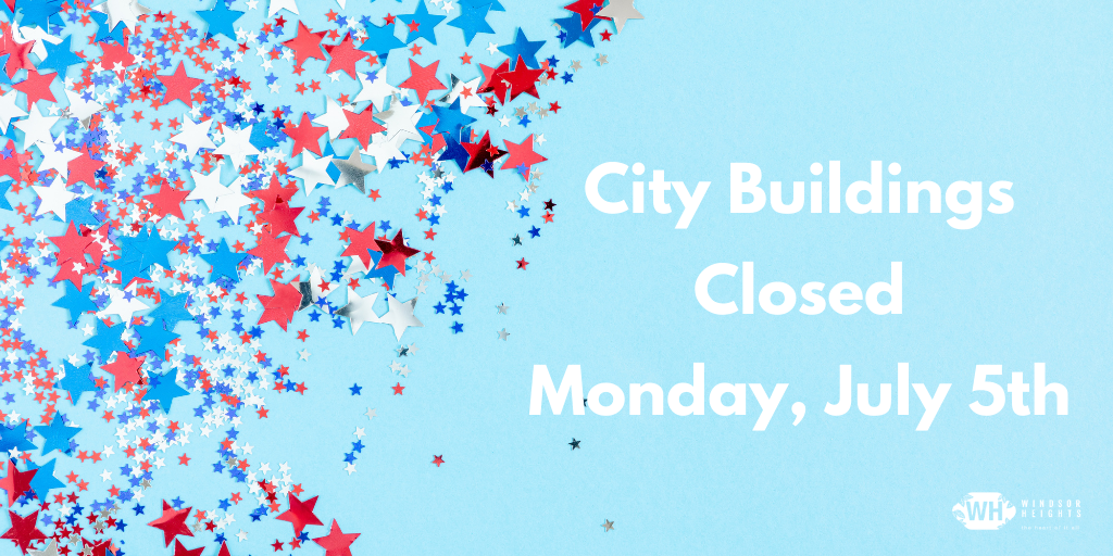 City of Windsor Heights July Newsletter