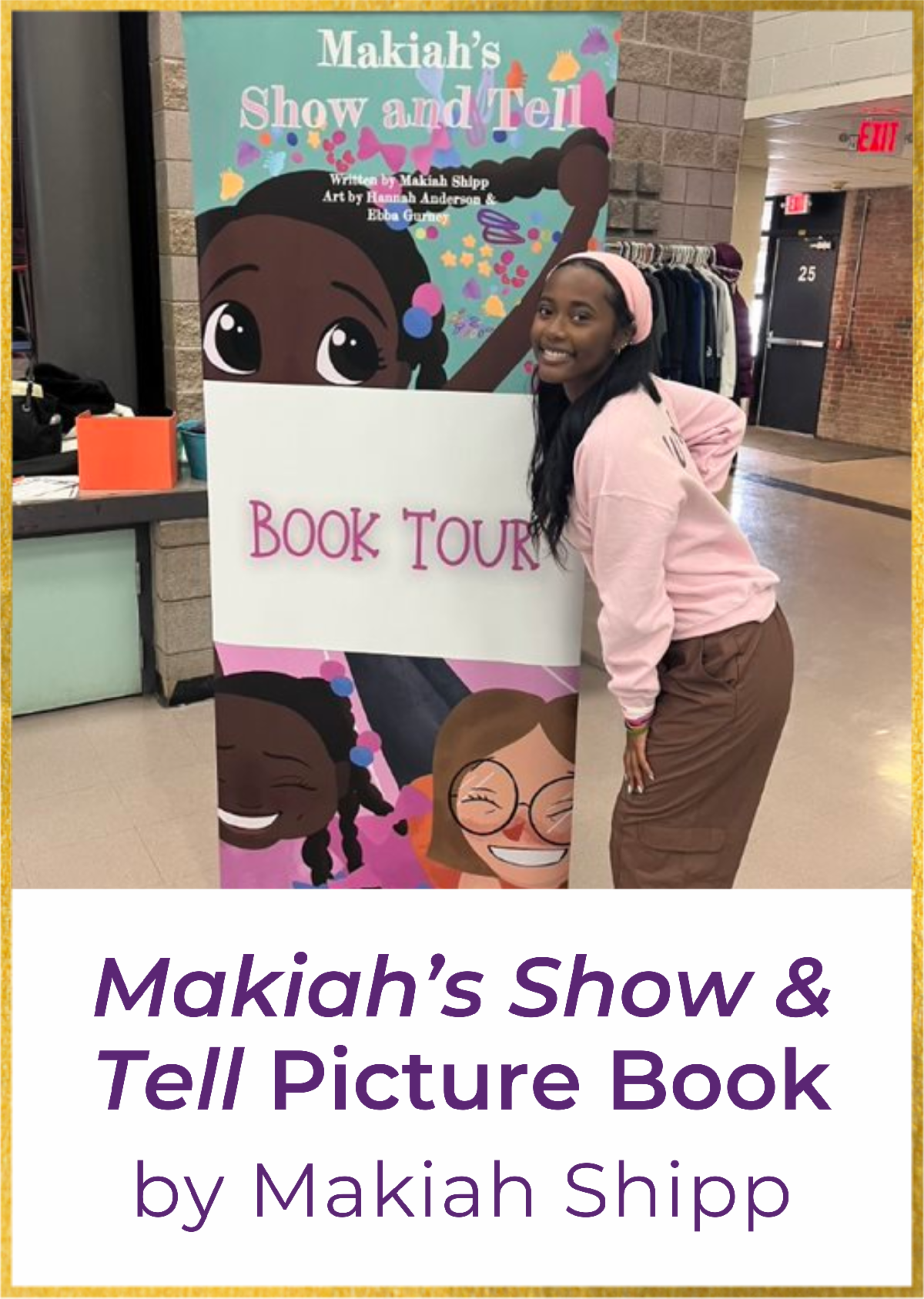 "Makiah’s Show & Tell" Picture Book