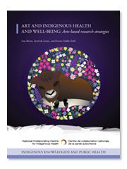 Art and Indigenous health and well-being: Arts-based research strategies