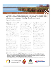 Fiche d'information - Action climatique dirigée par les Autochtones : relations entre le captage et le stockage de carbone et la santé