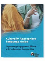 Indigenous Primary Health Care Council - Culturally Appropriate Language Guide: Supporting Engagement Efforts with Indigenous Communities