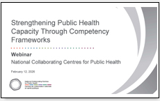 CCHPP webinar resources - Strengthening Public Health Capacity Through Competency Frameworks