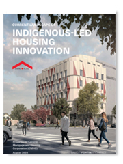 Canada Mortgage and Housing Corporation - Housing design and construction innovation in practice among First Nation, Inuit and Métis communities